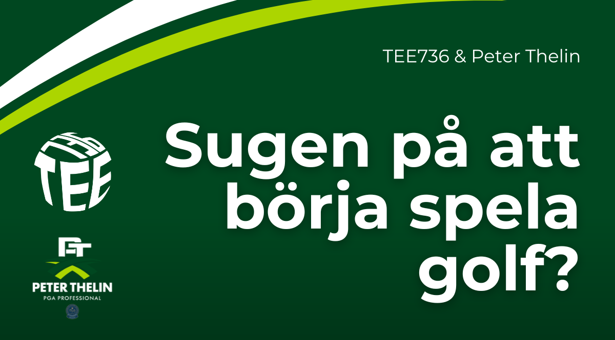 Sugen på att börja spela golf?