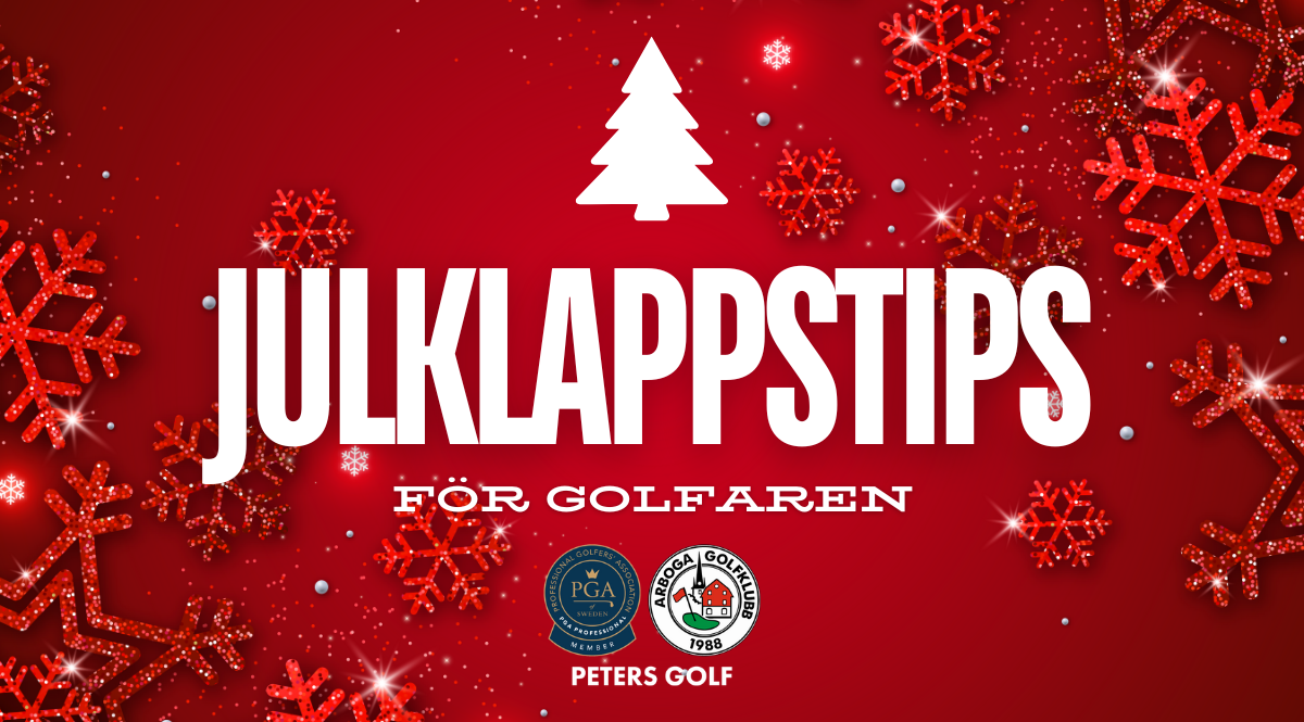 Julklappstips för golfaren - Peter Pro